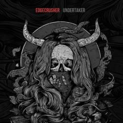 Edgecrusher (RUS) : Undertaker